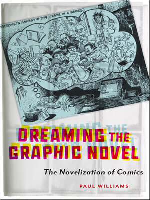 cover image of Dreaming the Graphic Novel